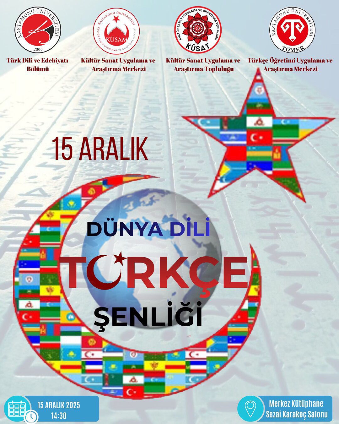 15 Aralık Dünya Dili Türkçe Şenliği Gerçekleştirilecektir